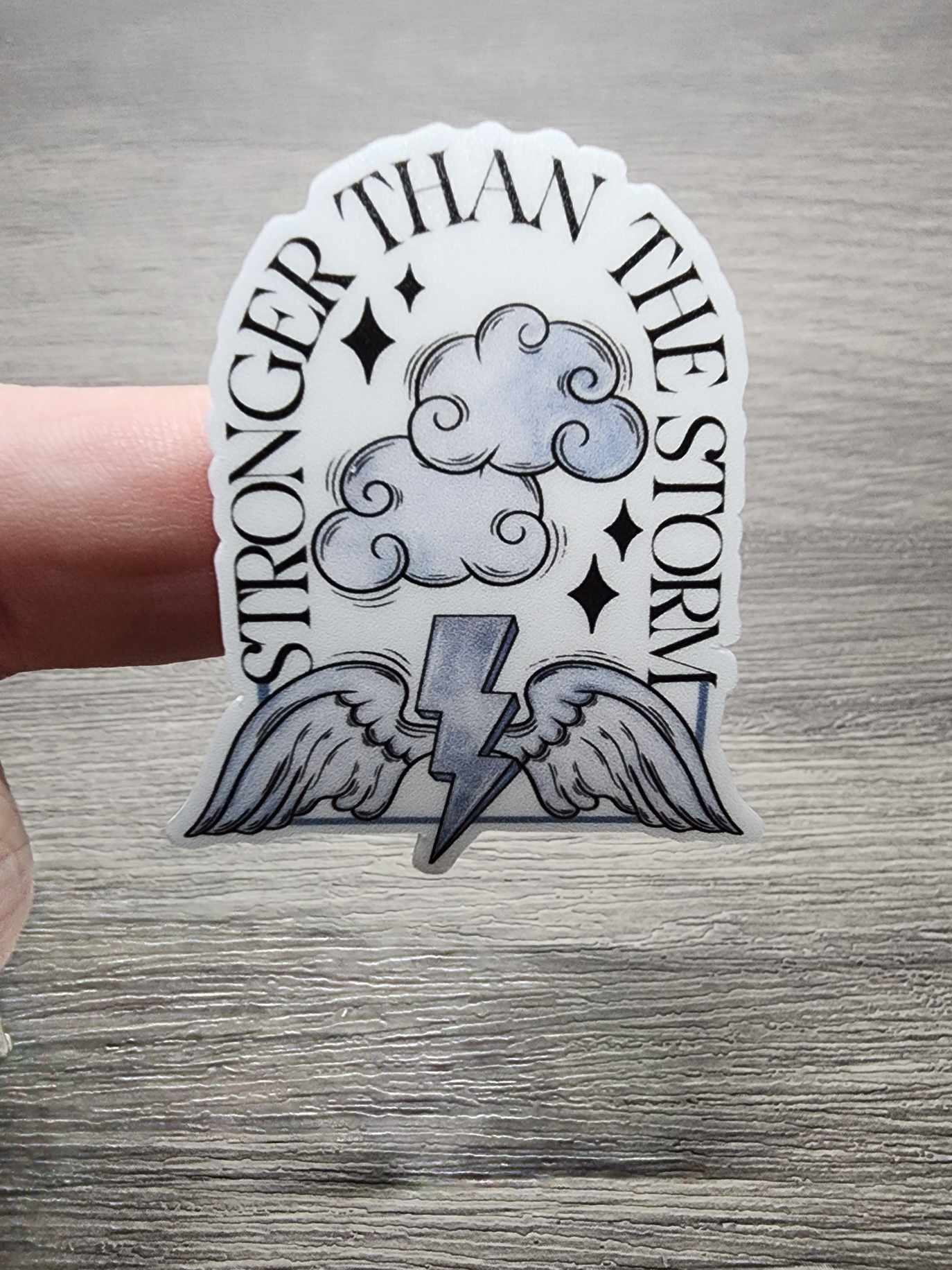 Stronger Than the Storm | Vinyl Sticker