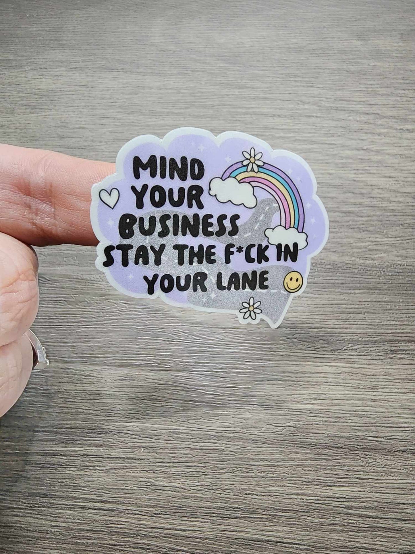 Mind Your Business | Vinyl Sticker