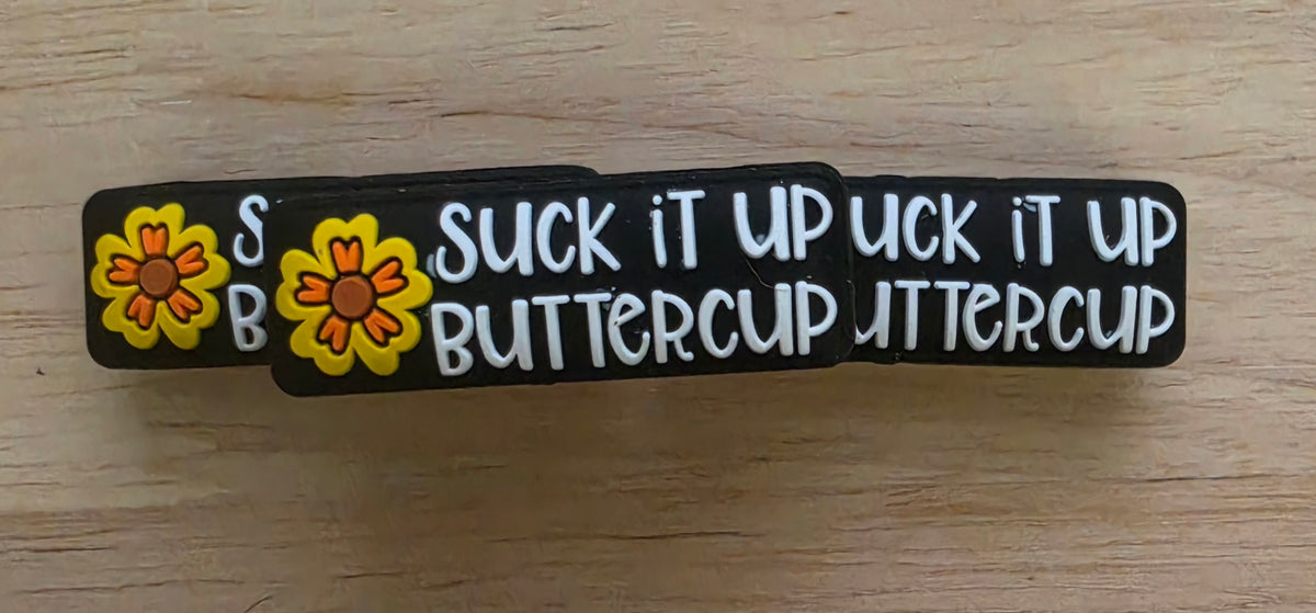 Suck it up Buttercup [Focal Bead]