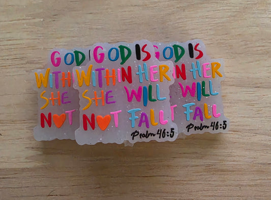God is Within Her She Will Not Fall [Focal Bead]