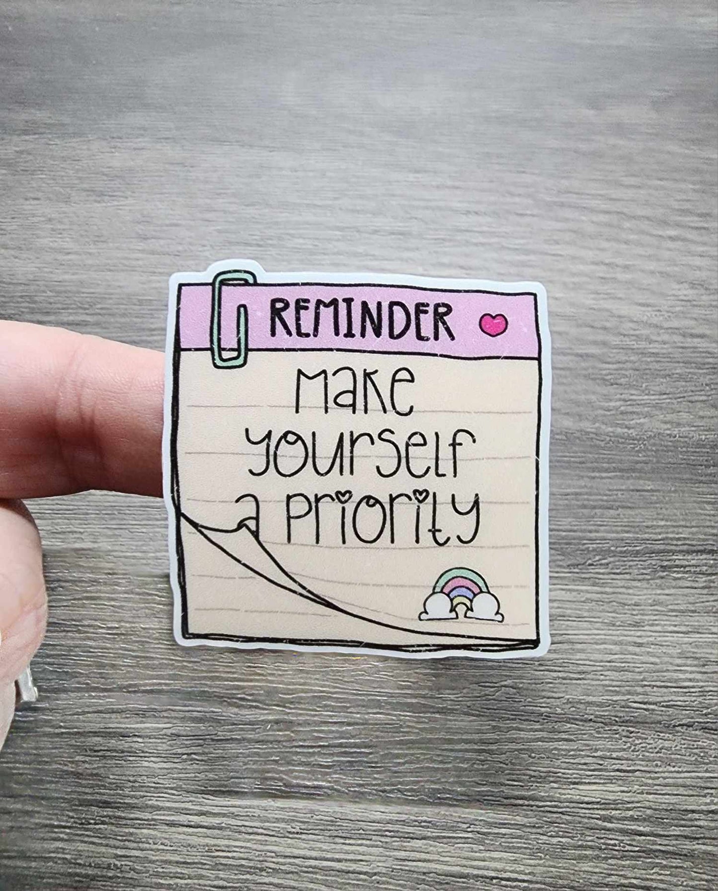 Make Yourself a Priority | Vinyl Sticker