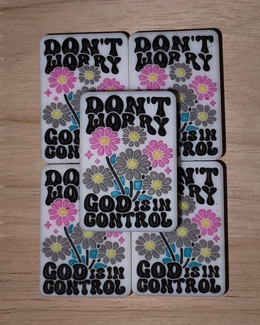 Don't Worry God is in Control [Focal Bead]